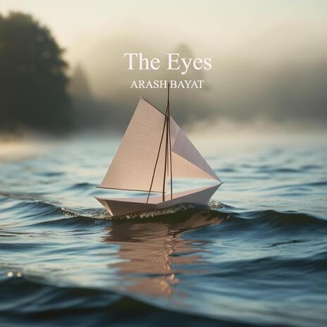 the eyes | Boomplay Music