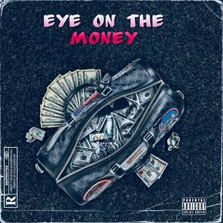 Eye on the money ft. Currenxy & Ultracoal lyrics | Boomplay Music