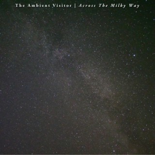 Across The Milky Way