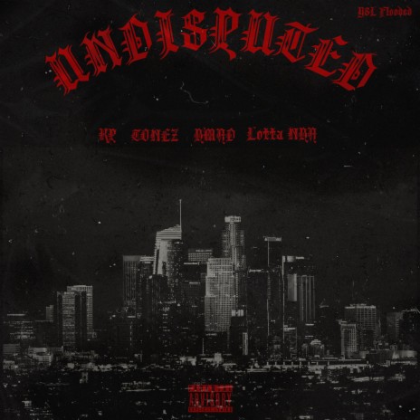 Undisputed ft. K.P, BMAD & Lotta NBA