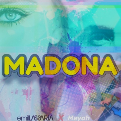 Madona ft. Meyah | Boomplay Music