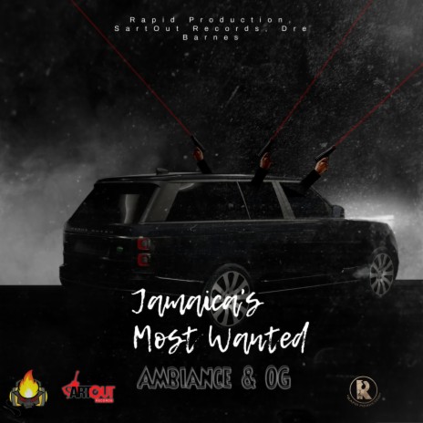 Jamaica's Most Wanted ft. OG | Boomplay Music