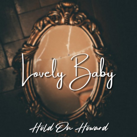 Lovely Baby | Boomplay Music