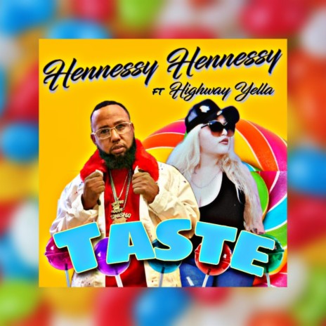 Taste ft. Highway Yella | Boomplay Music
