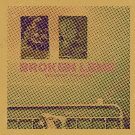 Broken Lens | Boomplay Music