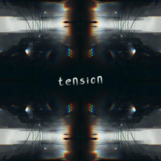 tension