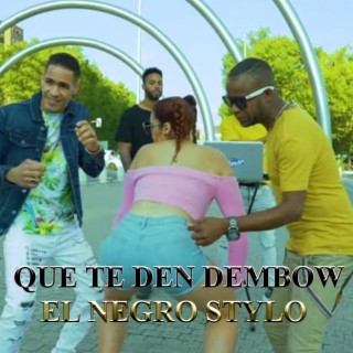 Que Te Den Dembow