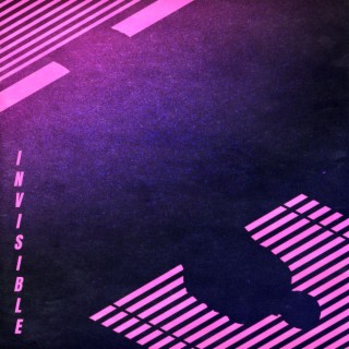 Invisible