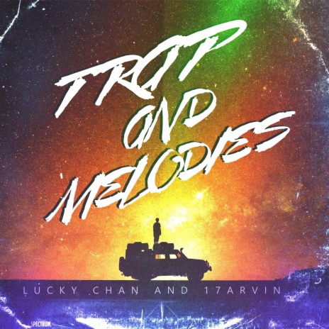 Trap And Melodies ft. 17arvin | Boomplay Music