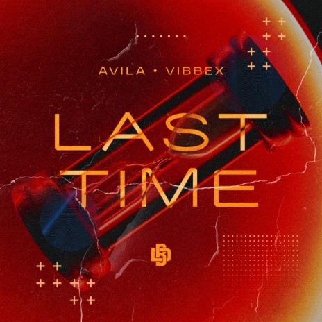 Last Time ft. Vibbex