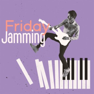 Friday Jamming: Smooth Instrumental Jazz to End The Work Week, Celebrate Free Time, Enjoy Weekend