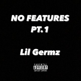 No Features, Pt. 1 EP
