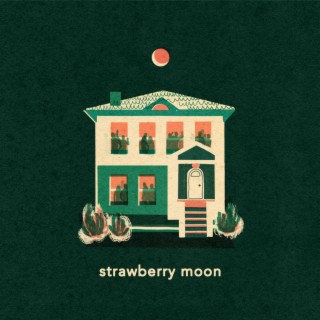 Strawberry Moon