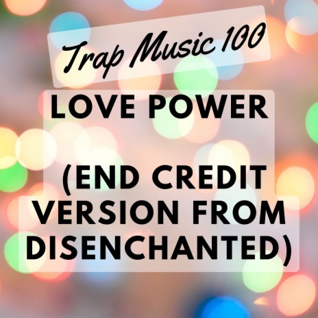 Love Power (End Credit Version from Disenchanted) | Boomplay Music