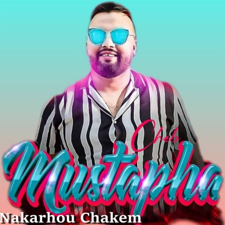 Nakarhou Chakem | Boomplay Music