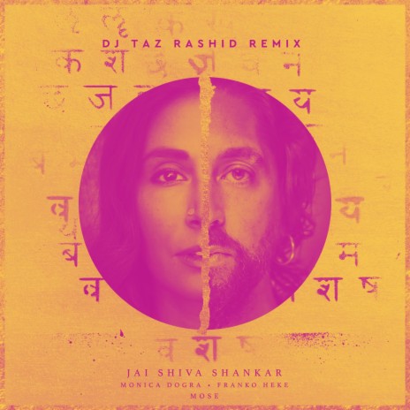 Jai Shiva Shankar (DJ Taz Rashid Mix;Instrumental) ft. DJ Taz Rashid, Mose & Monica Dogra | Boomplay Music