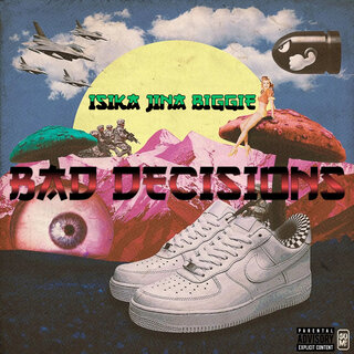 BAD DECISIONS