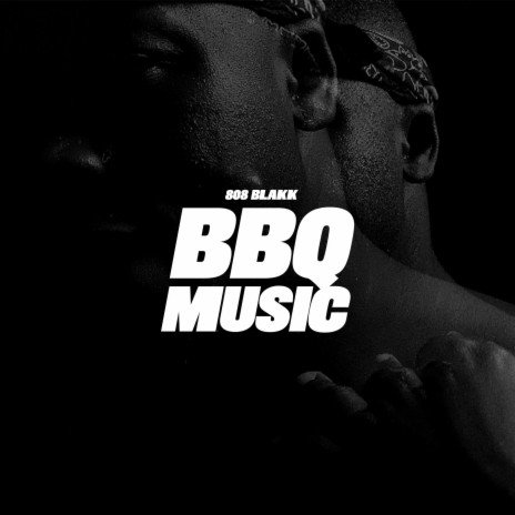 BBQ Music | Boomplay Music