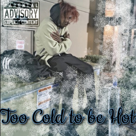 Too Cold | Boomplay Music