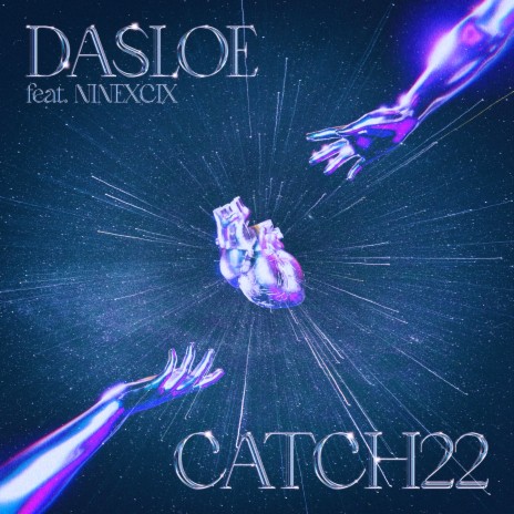 CATCH22 ft. NINEXCIX | Boomplay Music