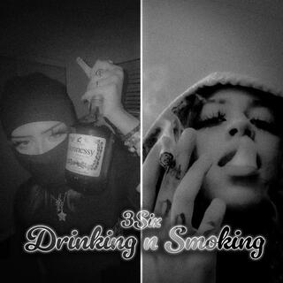 Drinking N Smoking