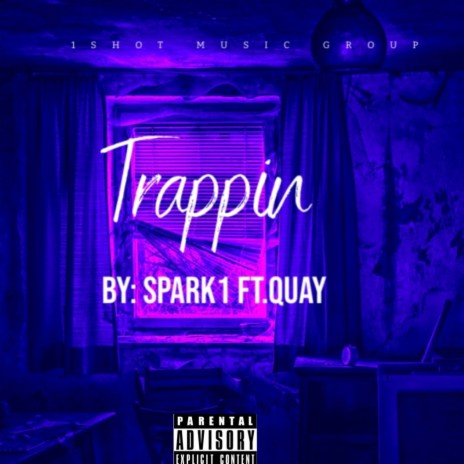 TRAPPIN | Boomplay Music