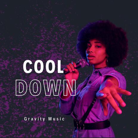 cool down | Boomplay Music