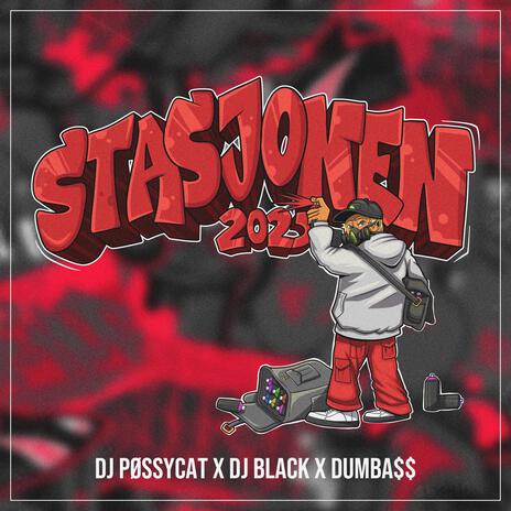 STASJONEN ft. DJ Black & Dumba$$ | Boomplay Music