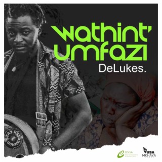 Wathint´ Umfazi