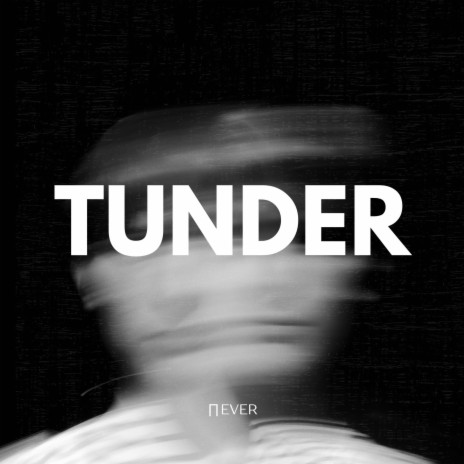 TUNDER | Boomplay Music