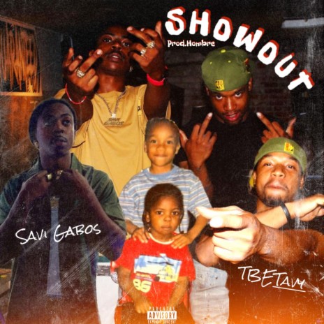 Showout ft. TBETAVY