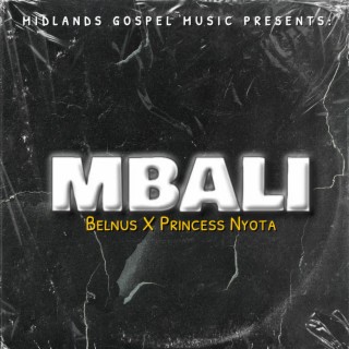 Mbali ft. Princess Nyota lyrics | Boomplay Music
