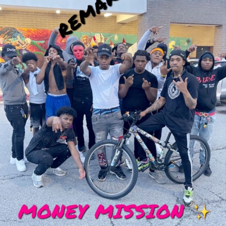 MONEY MISSION (remake | Boomplay Music