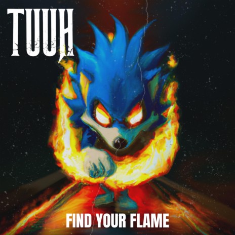 Find Your Flame | Boomplay Music