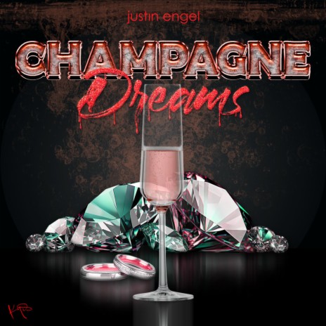 Champagne Dreams | Boomplay Music