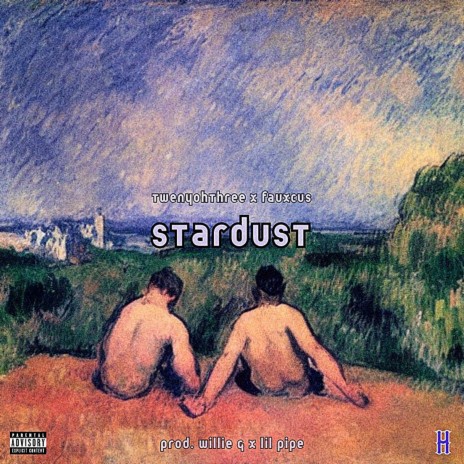 stardust ft. FAUXCUS | Boomplay Music
