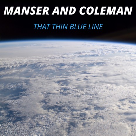 That Thin Blue Line ft. Coleman | Boomplay Music