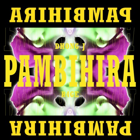 PAMBIHIRA (DHONG J) | Boomplay Music