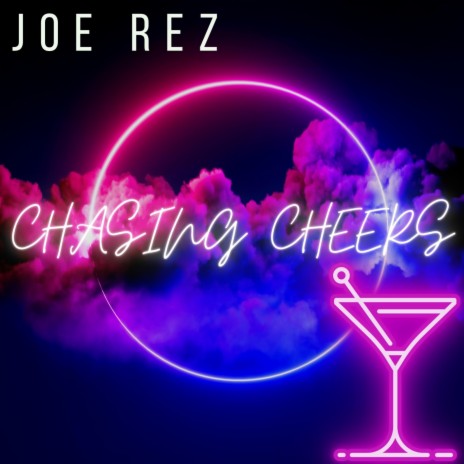 Chasing Cheers | Boomplay Music