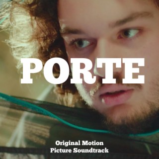 Porte (Original Motion Picture Soundtrack)