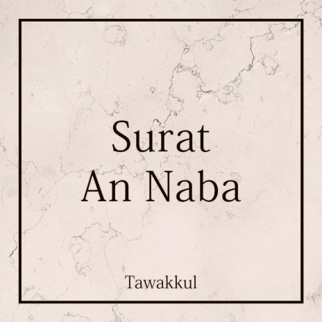 Surat Ann Naba (Soothing Version) | Boomplay Music