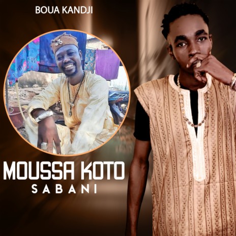 Moussa Koto Sabani | Boomplay Music