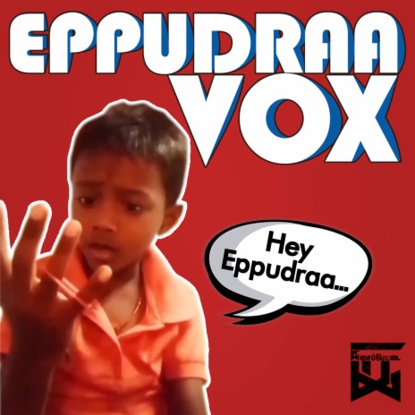 Eppudraa Vox (Magic boy Vox) | Boomplay Music