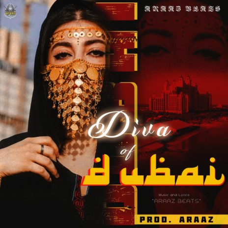 Diva Of Dubai | Boomplay Music
