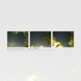 Starlight (Atmospheres & Textures Volume Three)