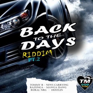 Back To The Days Riddim