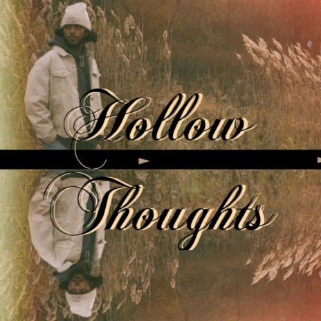 Hollow Thoughts