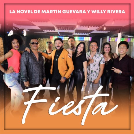 Fiesta ft. Willy Rivera | Boomplay Music