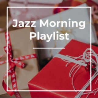 Christmas Morning Jazz Songs