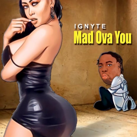 Mad Ova You | Boomplay Music